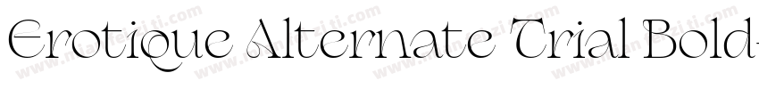 Erotique Alternate Trial Bold字体转换